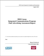 2010 Census Integrated Communications Program Paid Advertising Assessment Report