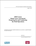 2010 Census Island Areas Assessment: Preparing for and Conducting the Field Operations