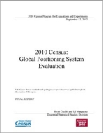 2010 Census: Global Positioning System Evaluation