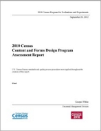 2010 Census Content and Forms Design Program Assessment Report