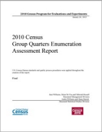 2010 Census Group Quarters Enumeration Assessment Report