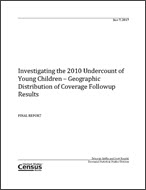 Investigating the 2010 Undercount of Young Children – Geographic Distribution of Coverage Followup Results