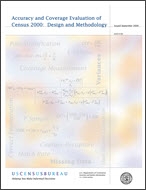 Accuracy and Coverage Evaluation of Census 2000: Design and Methodology