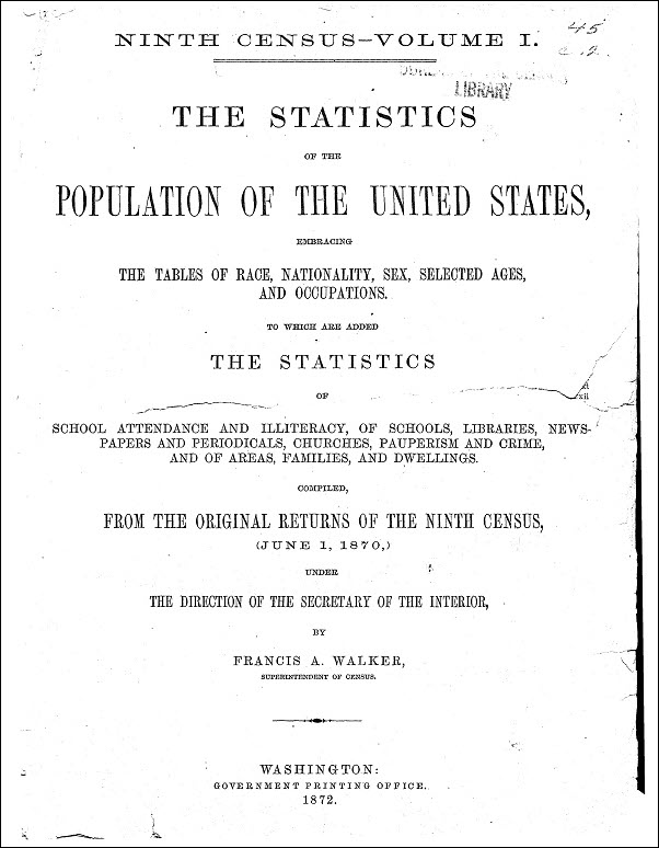 1870 Census: Vol. I. The Statistics of the Population of the United States 1870 Census: Vol. I. The Statistics of the Population of the United States