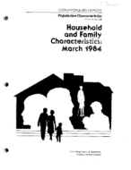 Household and Family Characteristics: March 1984