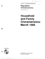 Household and Family Characteristics: March 1988