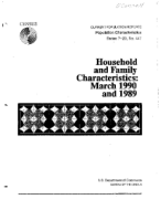 Household and Family Characteristics: March 1990 and 1989