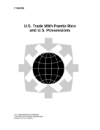 U.S. Trade With Puerto Rico And U.S. Possessions