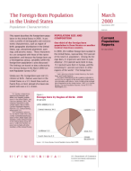 The Foreign-Born Population in the United States: March 2000
