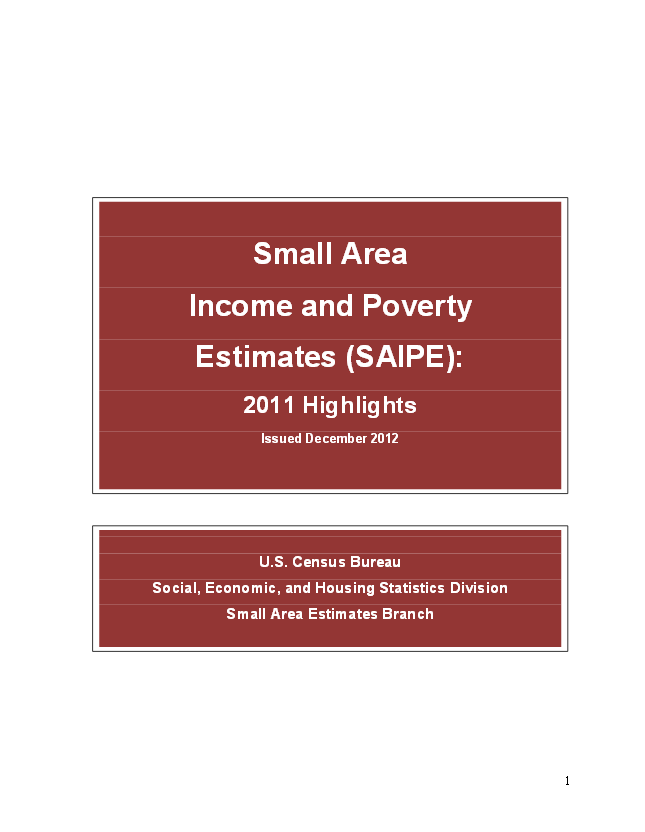 Small Area Income and Poverty Estimates (SAIPE): 2011 Highlights
