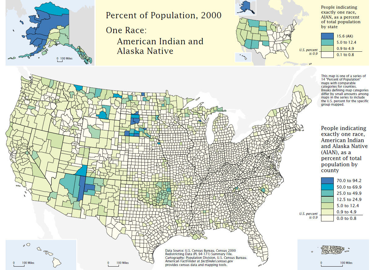 Percent of Population, 2000 - One Race: American Indian and Alaska Native