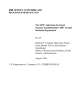 The SIPP:  Data from the Social Security Administration's 1987 Annual Statistical Supplement