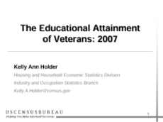 Educational Attainment of Veterans: 2007