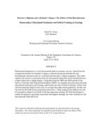 Between a Diploma and a Bachelor’s Degree: The Effects of Sub-Baccalaureate Postsecondary Educational Attainment and Field of Training on Earnings