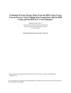 Evaluation of Gross Vacancy Rates From the 2010 Census Versus Current Surveys:  Early Findings from Comparisons with the 2010 Census and the 2010 ACS 1-Year Estimates