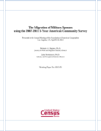 The Migration of Military Spouses                                   using the 2007-2011 5-Year American Community Survey