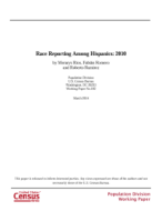 Race Reporting Among Hispanics: 2010
