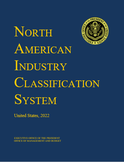 North American Industry Classification System (NAICS) U.S. Census ...