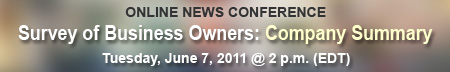 Company Summary on Women-, Veteran- and Minority-Owned Businesses Online News Conference, Tuesday, June 7, 2011; 2 p.m. EDT