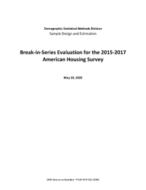 American Housing Survey: Break-in-Series Evaluation 2015-2017