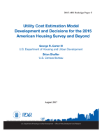 Utility Cost Model Development and Decisions for the 2015 American Housing Survey and Beyond