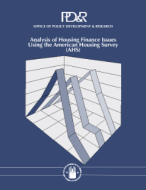 Analysis of Housing Finance IssuesUsing the American Housing Survey (AHS)