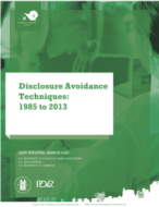 Disclosure Avoidance Techniques: 1985 to 2013